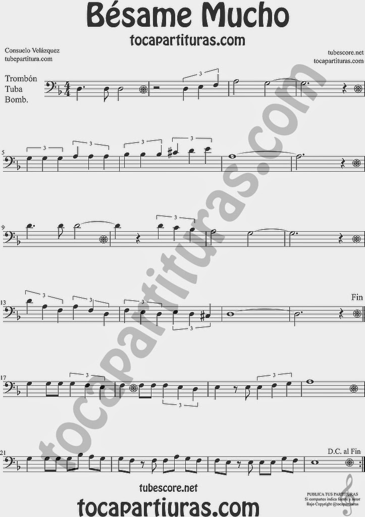 Bésame Mucho Partitura de Trombón, Tuba Elicón y Bombardino Sheet Music for Trombone, Tube, Euphonium Music Scores