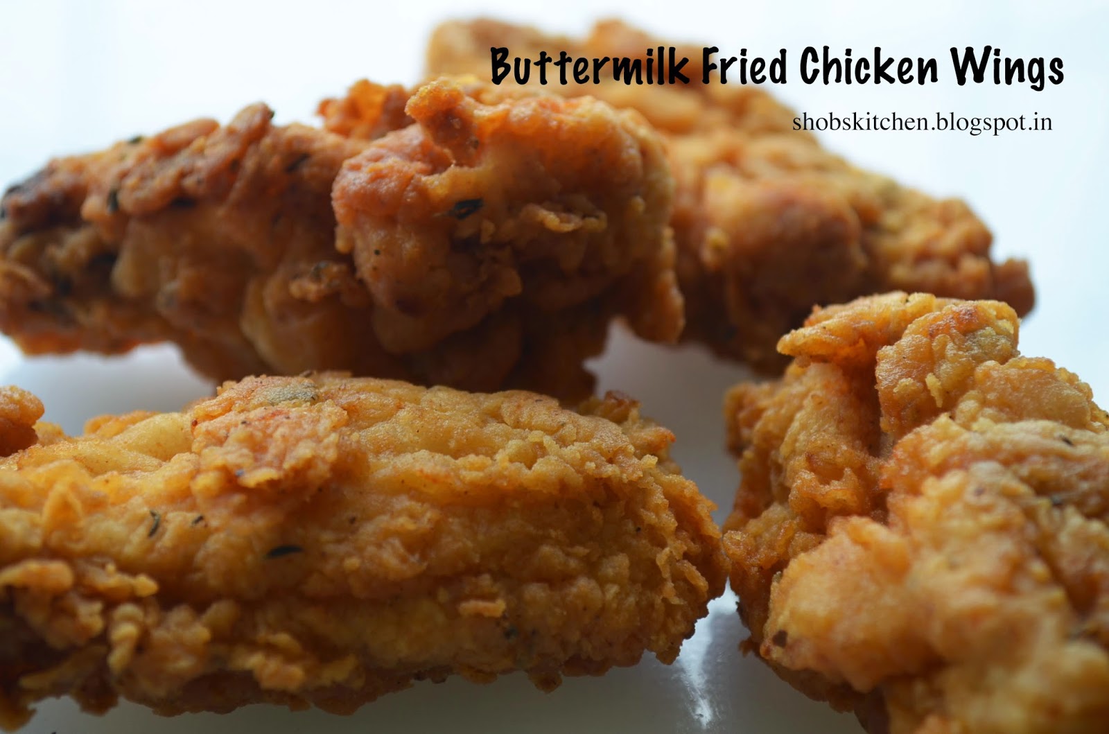 Buttermilk Fried Chicken Wings ShobsKitchen