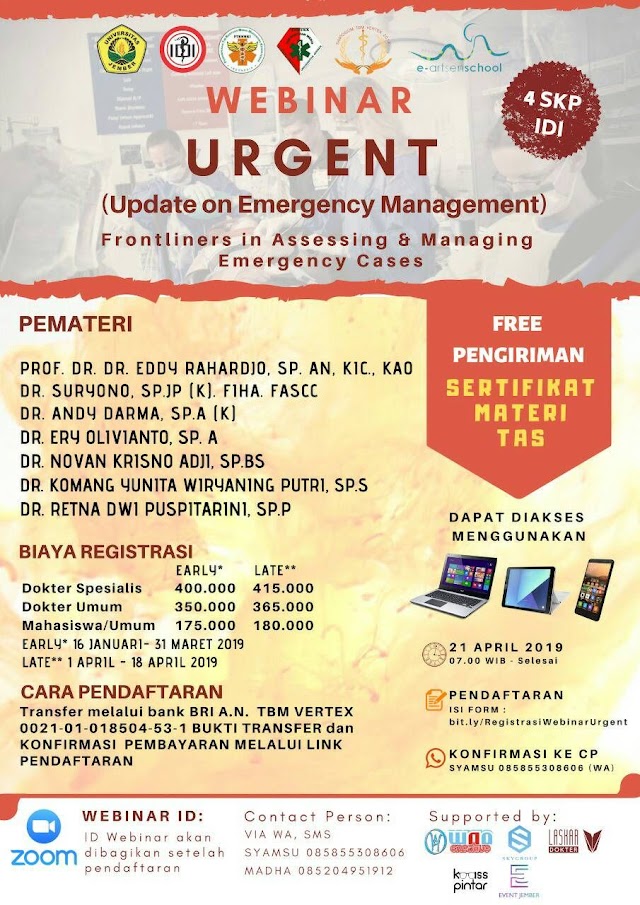 Webinar URGENT (Update on Emergency Cases) "Frontliners in Assesing and Managing Emergency Cases" 21 April 2019