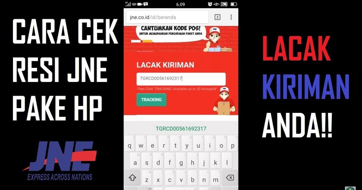 Cara Cek Barang Jne Sudah Sampai Atau Belum Dengan Mudah