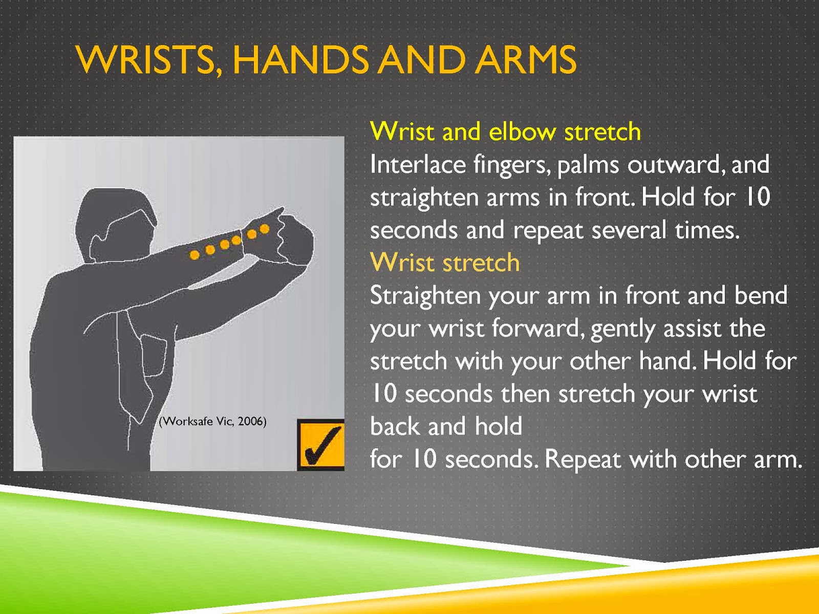 WRISTS, HANDS AND ARMS STRETCH