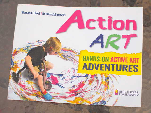 Action Art with young children:  Great active process art book
