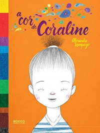 Resenha #315: A Cor de Coraline - Alexandre Rampazo