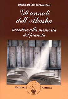 Gli annali dell’Akasha - Daniel Meurois-Givaudan (esoterismo)
