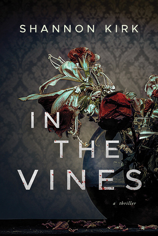 Review: In the Vines by Shannon Kirk