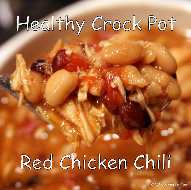 Healthy Crock Pot Red Chicken Chili from 101 Cooking For Two