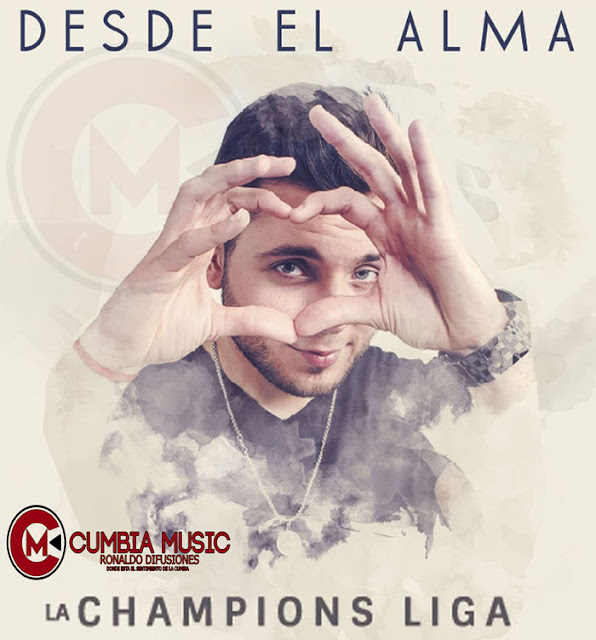 hernan y la champions liga desde el alma cd completo cumbia music hernan y la champions liga desde el alma cd completo cumbia music