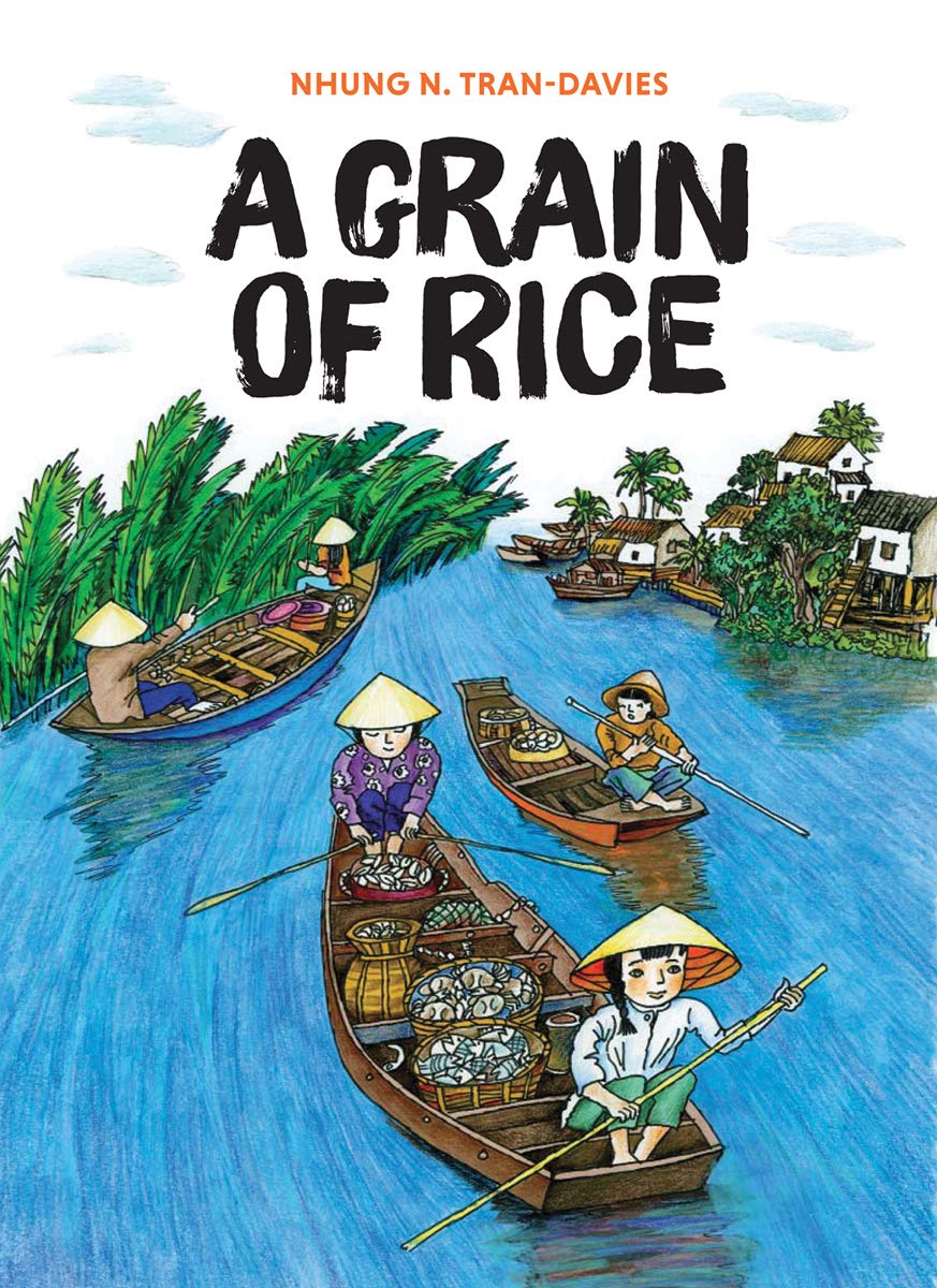 LibrisNotes: A Grain of Rice by Nhung N. Tran-Davies