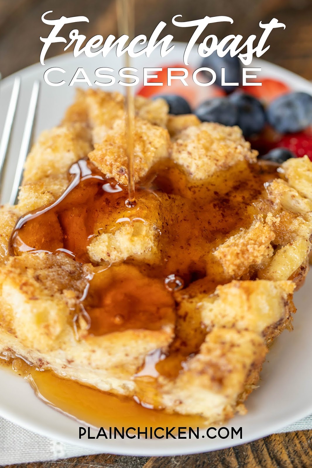 French Toast Casserole Plain Chicken®