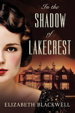 Review: In the Shadow of Lakecrest by Elizabeth Blackwell (audio)