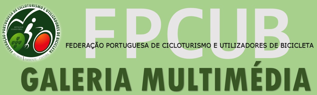 Galeria Multimédia Cicloturismo FPCUB