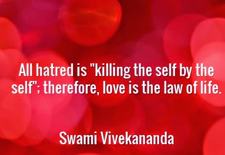 All hatred is "killing the self by the self"; therefore, love is the law of life.