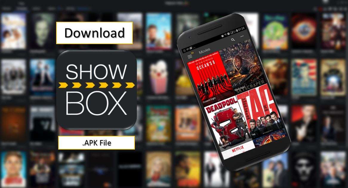 تحميل تطبيق Show BOX لمشاهدة احدث الافلام والمسلسلات بجودة عالية مع