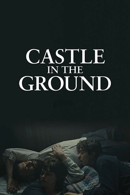 Descargar Castle in the Ground 2019 Blu Ray Latino Online