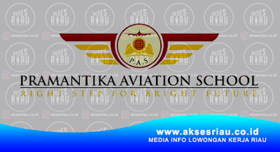 Pramantika Aviation School Pekanbaru