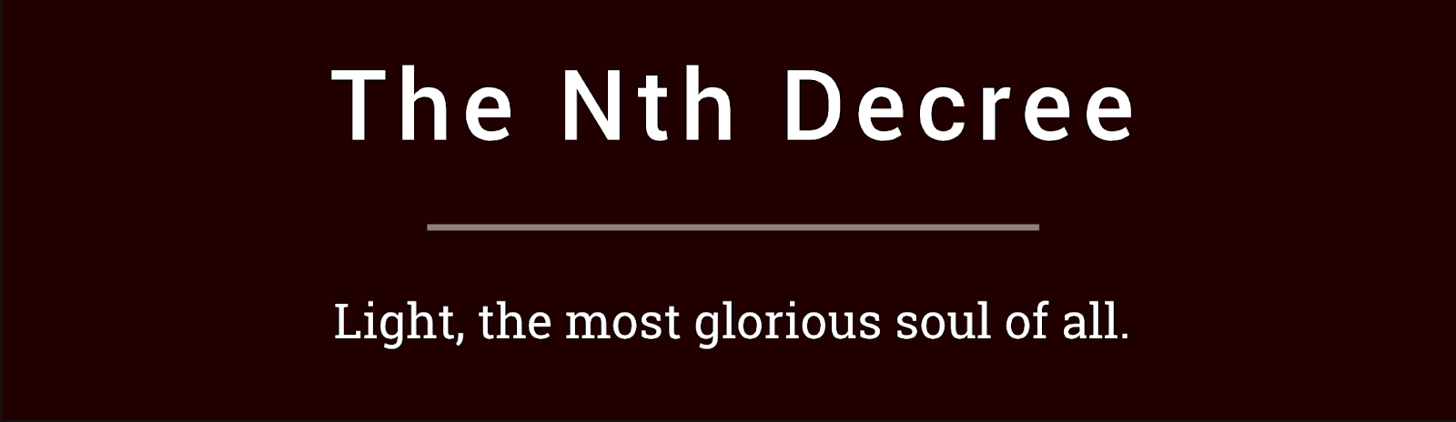 The Nth Decree