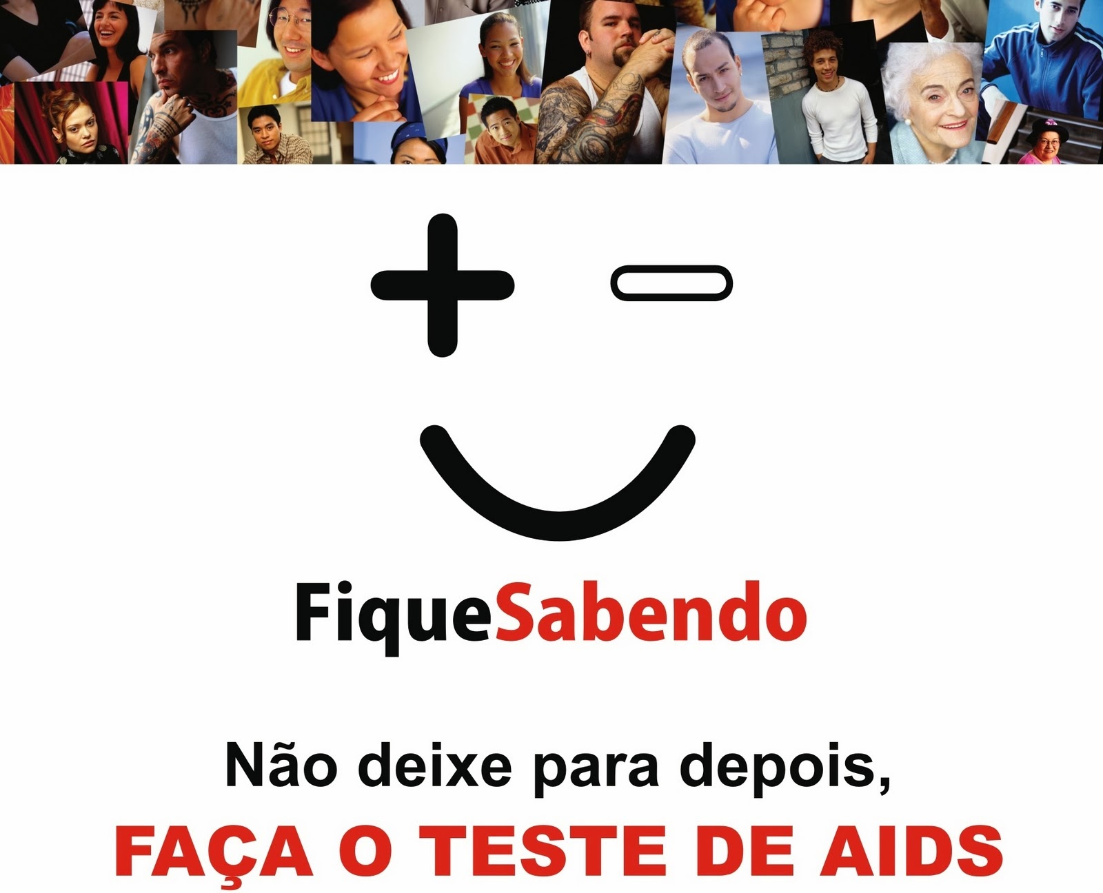 Campanha Fique Sabendo - Venha fazer o teste de HIV e Sífilis. | CMS ...