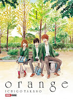 Chaos Angeles=-: Reseña de manga: Orange (tomo 1)