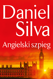 "Angielski szpieg" Daniel Silva - recenzja