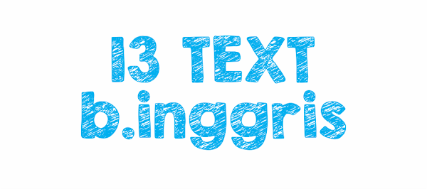 Penjelasan 13 Jenis Text Dalam Bahasa Inggris Lengkap Penjelasan 13 Jenis Text Dalam Bahasa Inggris Lengkap