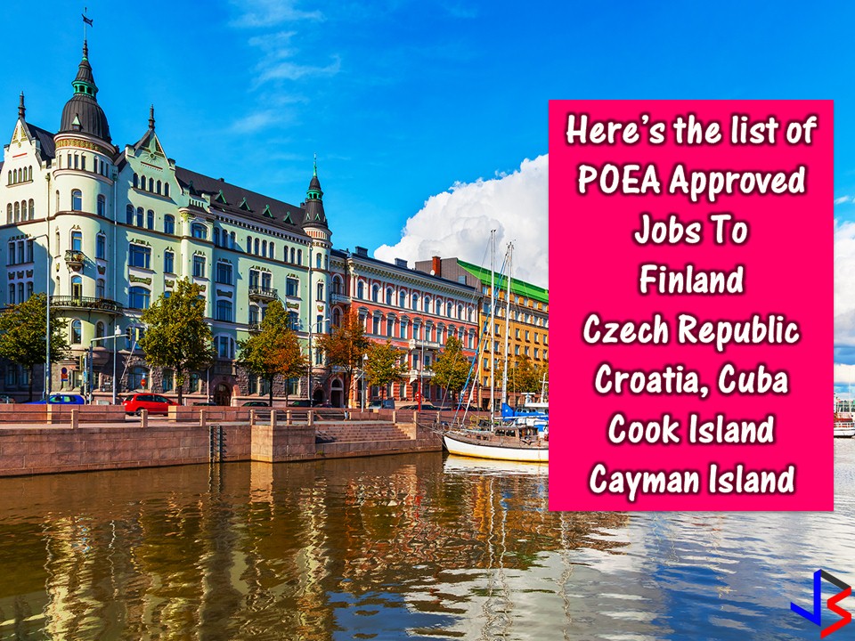 Looking for other countries in Europe and some small island countries or territories who are hiring for Filipino workers? Finland, Czech Republic, and Croatia are countries in Europe that are now hiring for Filipino workers. Same with Cuba and Cayman Island in North America and Cook Island in South Pacific.  Interested in what possible jobs these countries have for Filipinos? Check out below.    DISCLAIMER: Please be reminded that we are not a recruitment industry and we are not affiliated to any of the agencies mentioned here below. All the job orders were taken from the POEA database or jobs site and only linked to agency details for easier navigation for the visitors. Any transaction or application you made is at your own risk and account.