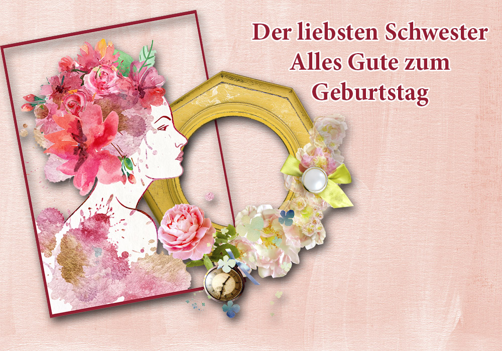 Alles Gute zum Geburtstag Der liebsten Schwester Alles Gute zum Geburtstag