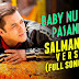 Baby Nu Bass Pasand Hai Lyrics – SALMAN KHAN Version | SULTAN