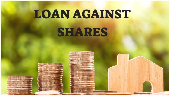 Loan Against Shares