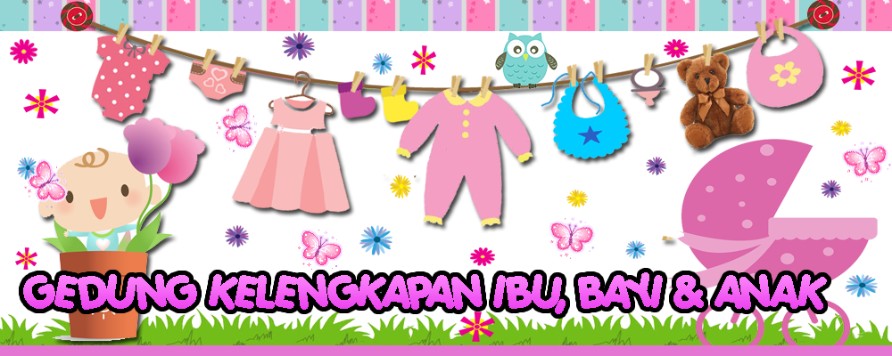 KOLEKSI BARANG BAYI