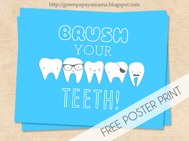 Green Papaya Mama: Friday Freebie Brush Your Teeth Printable