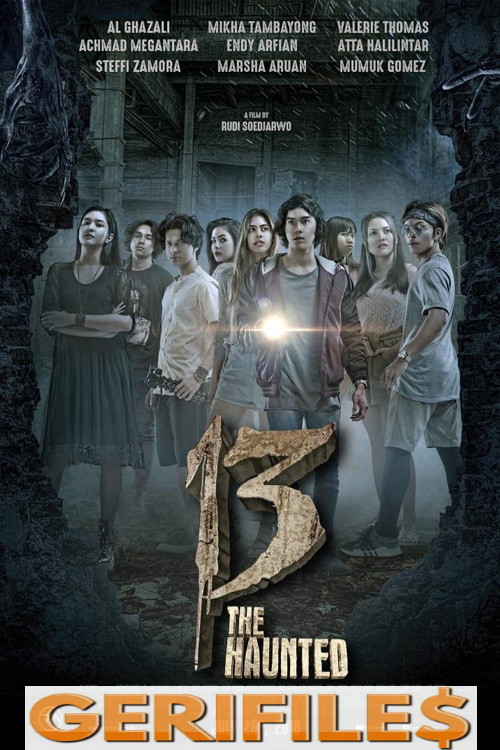 Streaming Movie 13 The Haunted (2018) Full Movie 