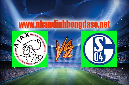 Nhận định Ajax Amsterdam vs Schalke 04, 02h05 ngày 14-04 Nhận định Ajax Amsterdam vs Schalke 04, 02h05 ngày 14-04