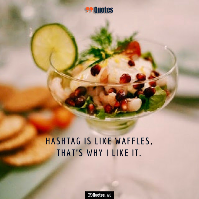 Good Food Quotes funny sayings about food
