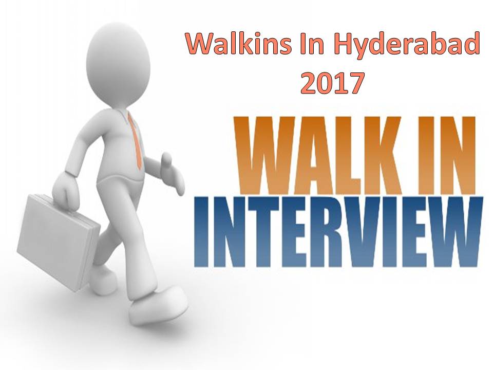  Walkins In Hyderabad
