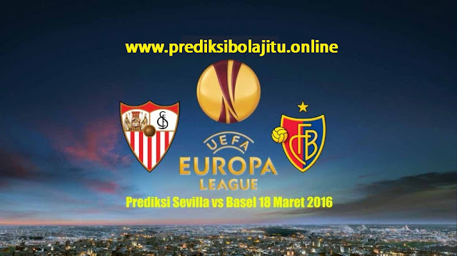 Prediksi Bola Sevilla vs Basel 18 Maret 2016