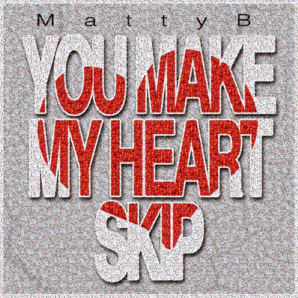 Official log of MattyB_Indo Lirik Lagu MattyB You Make My Heart Skip