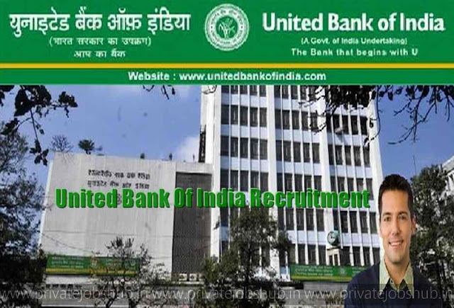 United Bank Of India Recruitment