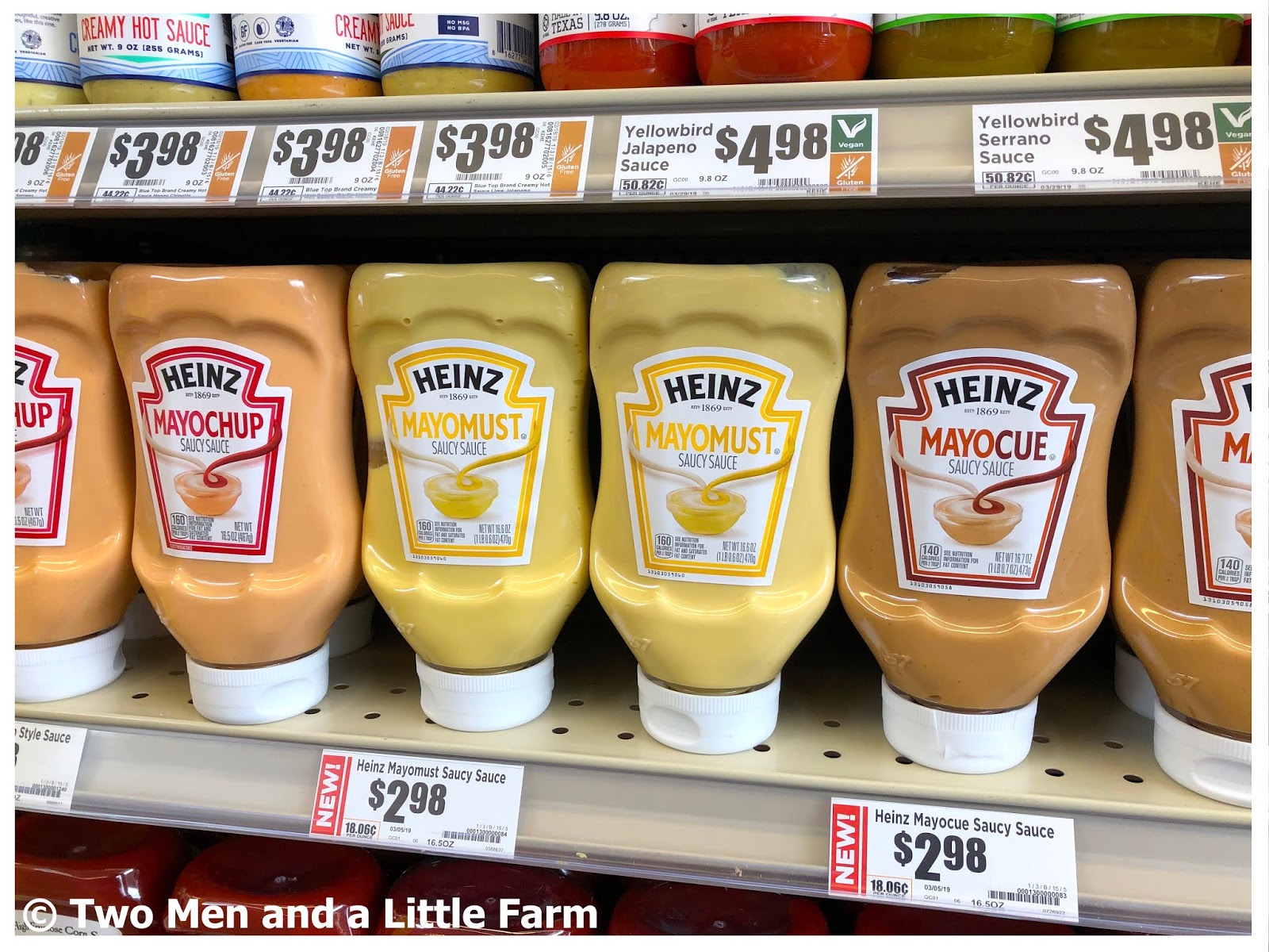 Two Men and a Little Farm HEINZ NEW MAYO HYBRID OFFERINGS
