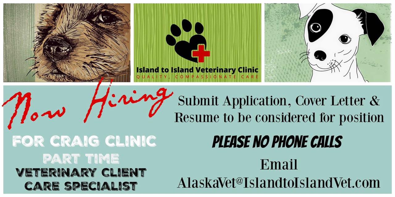 Part Time Veterinary Care Specialist Job Available in Craig, Alaska