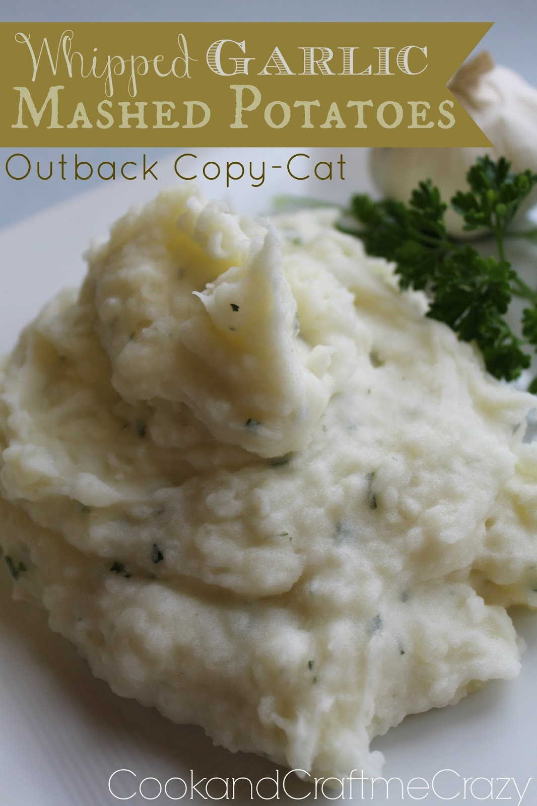 Cook and Craft Me Crazy Out Back Steak House's Garlic Mashed Potatoes