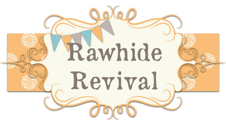 rawhide revival