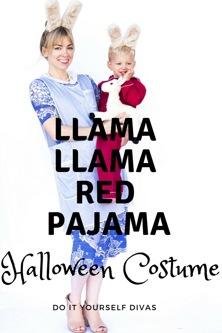do it yourself divas DIY Llama Llama Red Pajama Halloween Costume For