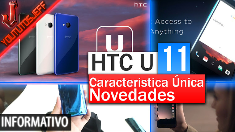 HTC U 11 Especificaciones antes de su presentacíon | Bordes únicos