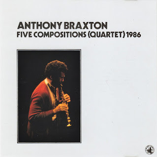 Anthony Braxton, Five Compositions (Quartet) 1986