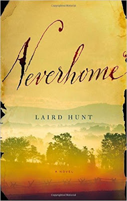 Neverhome by Laird Hunt