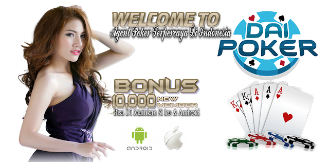 PROMO SPECIAL NEW MEMBER 10,000 POKER ONLINE TERPERCAYA HANYA KURANG DARI 3 MENIT PROSES SELESAI Dodol