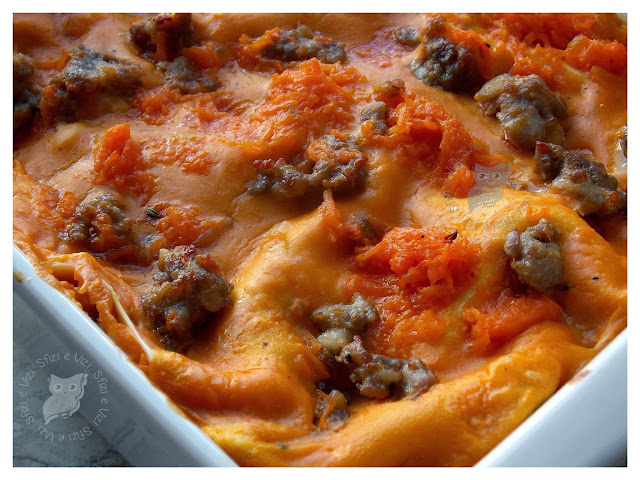 lasagne di zucca e salsiccia senza latticini e .. a ciascuno la sua (zucca)!