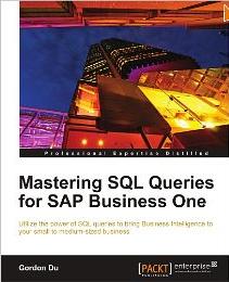 Mastering SQL Queries for SAP Business One