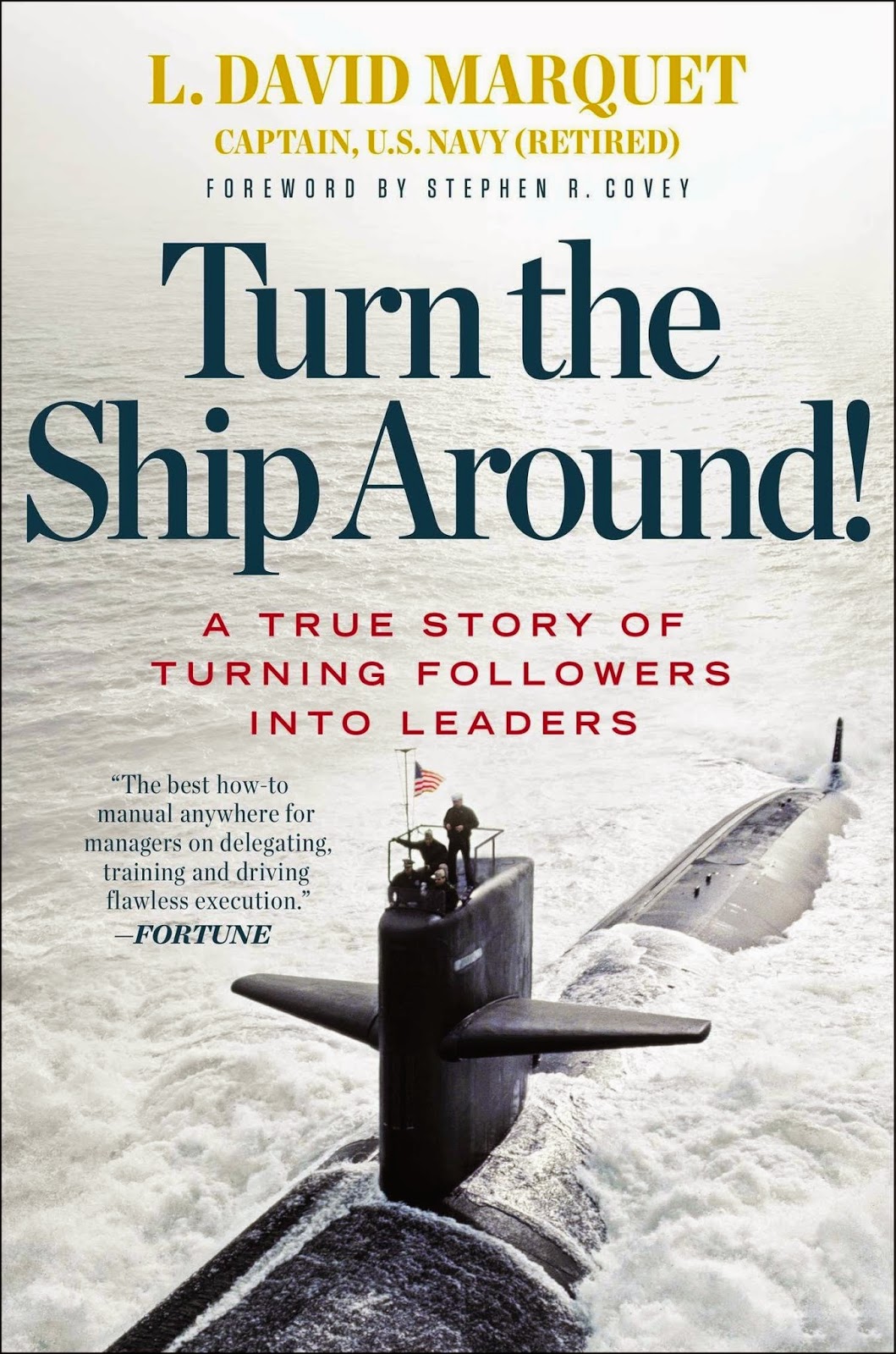 Navy Reads Turn The Ship Around Emancipation Leadership Navy Reads Turn The Ship Around Emancipation Leadership