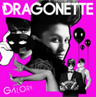 Dragonette: Galore